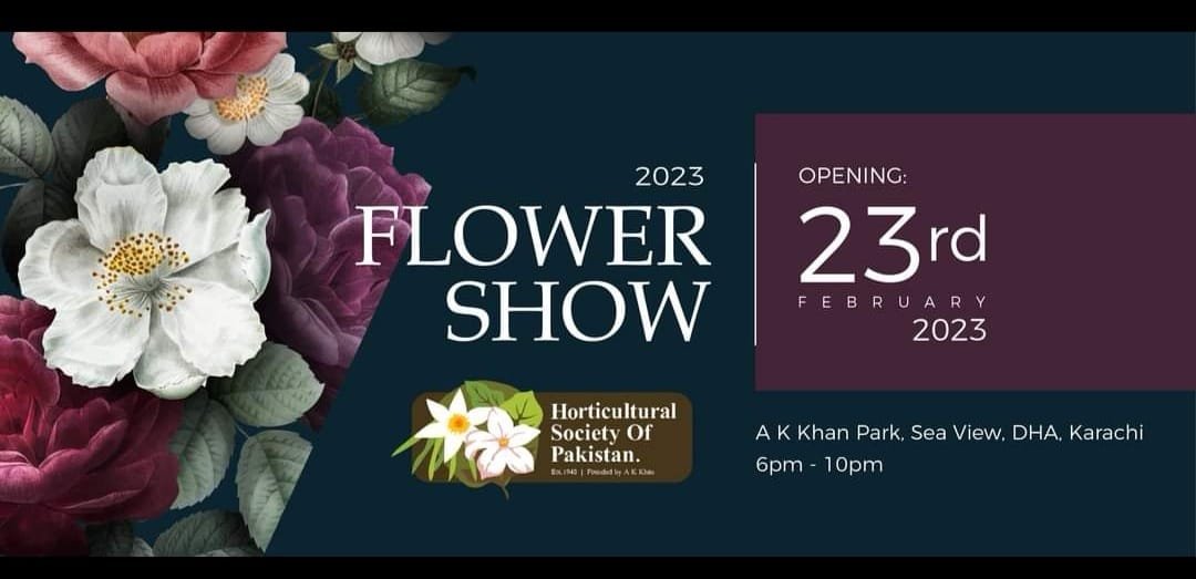 71st Annual Flower Show Karachi [2326 Feb] Events in Karachi