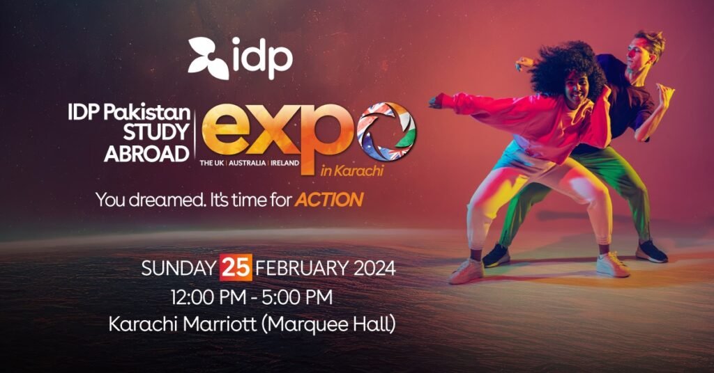 IDP Study Abroad Expo [25 Feb] - Events In Karachi