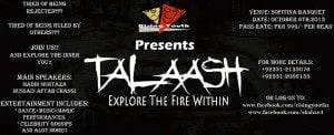 Talaash - Explore the fire within - Events in Karachi