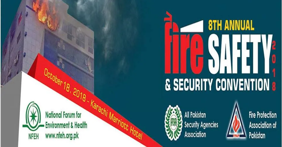 8th International Fire Safety Security Convention Pakistan 24 Oct
