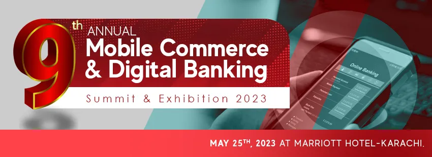 9th Annual Mobile Commerce Digital Banking Summit Exhibition 2023