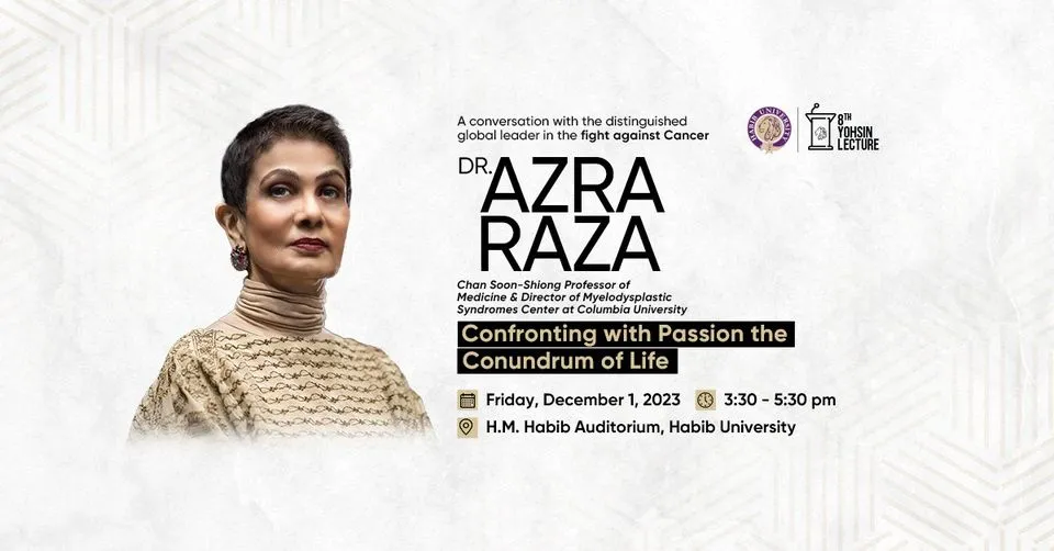 8th Yohsin Lecture By Dr. Azra Raza
