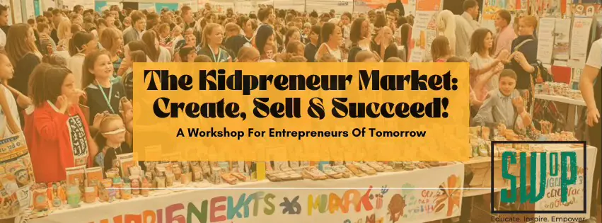 The Kidpreneur Market: Create, Sell & Succeed