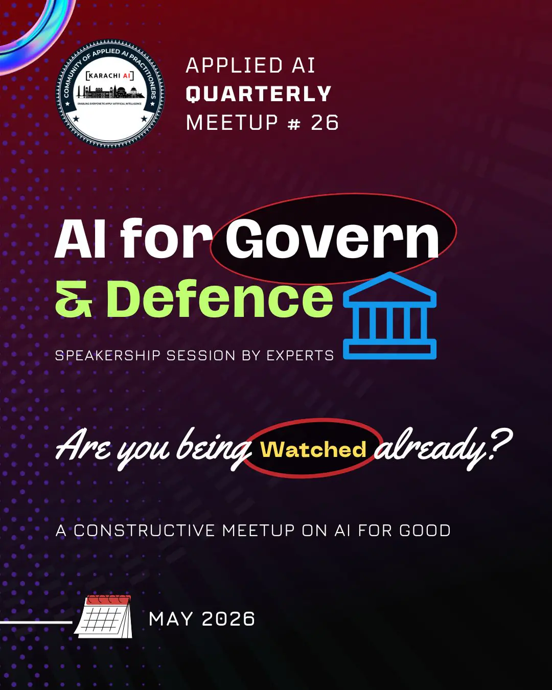 Karachi AI Meetup # 26 : AI for Governance & Defence